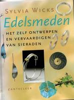 Smeden Edelsmid Sieraden, Zo goed als nieuw, Overige onderwerpen, Sylvia Wicks, Ophalen of Verzenden