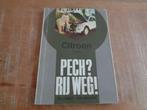 Citroen 2 CV - Eend Werkplaatshandboekje Pech rij weg - NL, Boeken, Verzenden, Gelezen, Citroën