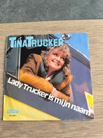 7' vinyl singel van Tina trucker, Cd's en Dvd's, Vinyl | Nederlandstalig, Ophalen of Verzenden, Zo goed als nieuw, Overige formaten