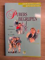 Pubers Begrijpen - Christelijke Opvoeding, Ophalen of Verzenden, Gelezen