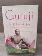 Guruji / A Portrait of Sri K. Pattabhi Jois Through the Eyes, Gelezen, Ophalen of Verzenden, Guy Donahaye, Meditatie of Yoga