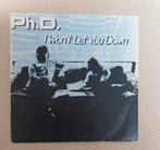 Ph.D - I Won't Let You Down, Cd's en Dvd's, Vinyl Singles, Gebruikt, 7 inch, Single, Ophalen of Verzenden
