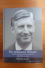 De eenzame fietser (van Agt) - Adrianus Koster, Ophalen of Verzenden, Zo goed als nieuw, Politiek en Staatkunde, Nederland
