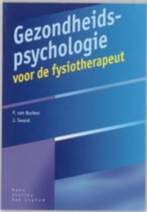 Gezondheidspsychologie voor de fysiotherapeut - P van Burken, Boeken, Studieboeken en Cursussen, Gelezen, HBO, Ophalen of Verzenden