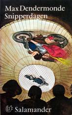 Max Dendermonde - Snipperdagen (Ex.1), Boeken, Ophalen of Verzenden, Gelezen, Nederland