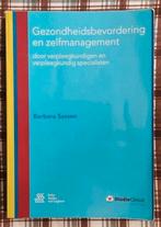 Barbara Sassen - Gezondheidsbevordering en zelfmanagement, Ophalen of Verzenden, Gelezen, Barbara Sassen