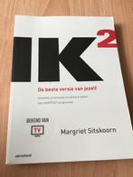 Ik2 - Margriet Sitskoorn / IK2 De beste versie van jezelf, Boeken, Ophalen