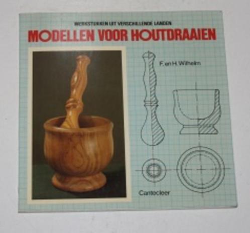 Modellen voor houtdraaien  - F.Wilhelm - 133121/2/A/3, Boeken, Hobby en Vrije tijd, Zo goed als nieuw, Houtbewerking, Ophalen of Verzenden