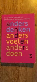 Sabine Hess - Anders denken, anders voelen, anders doen, Spiritualiteit algemeen, Ophalen of Verzenden, Zo goed als nieuw, Sabine Hess
