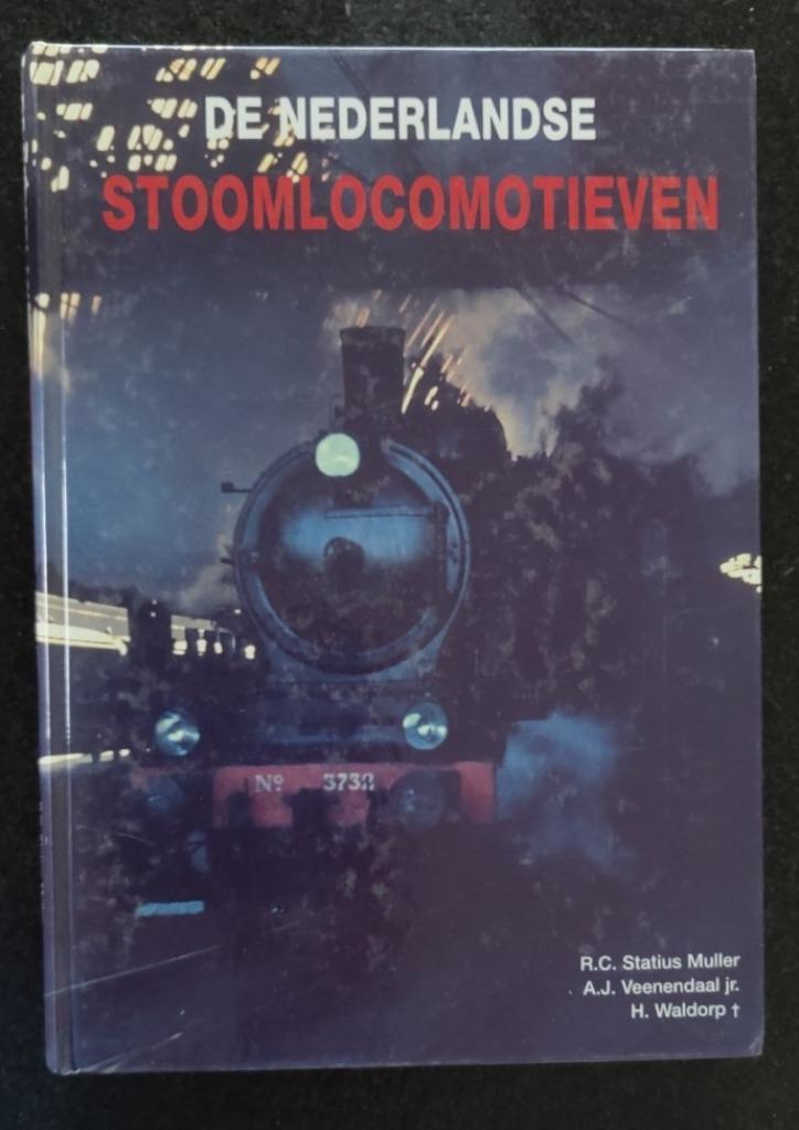 De Nederlandse stoomlocomotieven, Boeken, Vervoer en Transport, Gelezen, Trein, Ophalen of Verzenden