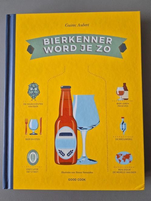 Guirec Aubert - Bierkenner word je zo (2018), Boeken, Kookboeken, Zo goed als nieuw, Overige typen, Overige gebieden, Ophalen of Verzenden
