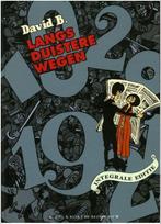 David B. Langs Duistere Wegen Gebonden 1e druk Stripboek, Eén stripboek, Verzenden, Gelezen