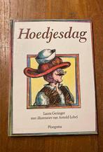 Hoedjesdag - Laura Geringer & Arnold Lobel, Ploegsma 1989, Fictie algemeen, Ophalen of Verzenden, Zo goed als nieuw, Laura Geringer