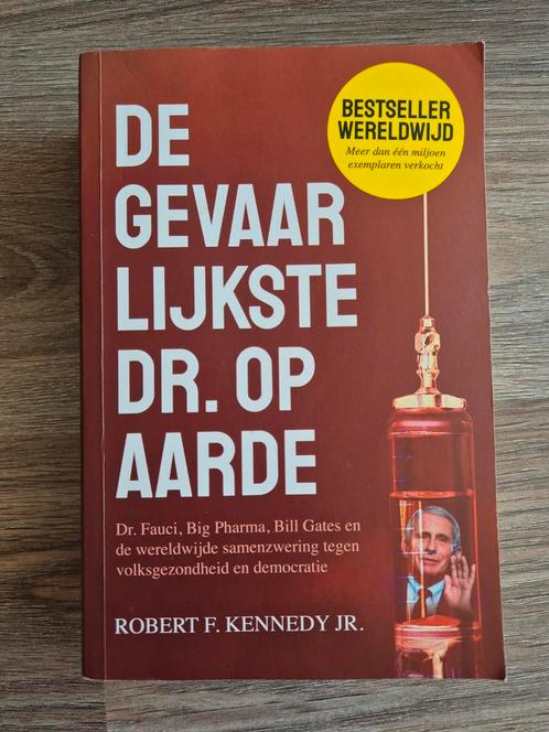 Robert F. Kennedy - De gevaarlijkste dr. op aarde, Boeken, Biografieën, Zo goed als nieuw, Ophalen of Verzenden