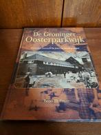 Oosterparkwijk Fc Groningen geschiedenis, Boeken, Ophalen of Verzenden