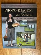 Photo imaging for painters. Johnnie Liliedahl, Ophalen of Verzenden, Zo goed als nieuw, Mode algemeen