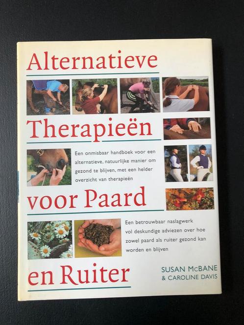 Alternatieve therapieën voor Paard en Ruiter, Boeken, Dieren en Huisdieren, Zo goed als nieuw, Paarden of Pony's, Ophalen of Verzenden