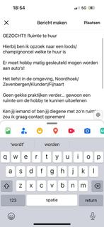Gezocht!! Ruimte te huur omgeving moerdijk, Ophalen of Verzenden