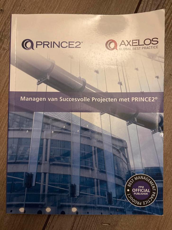PRINCE2 - Managen van Succesvolle Projecten, Boeken, Studieboeken en Cursussen, Gelezen, HBO, Beta, Ophalen of Verzenden