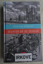 DICHTER OP DE ZEEDIJK * Kees van Beijnum *, Verzenden, Zo goed als nieuw, Kees van Beijnum, Nederland