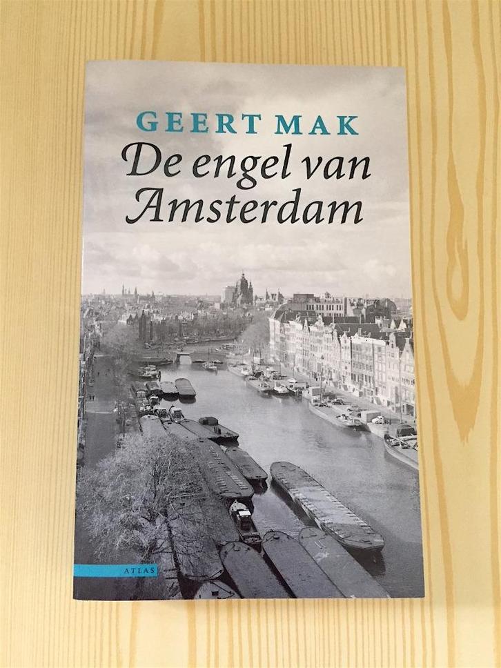 Geert Mak - De engel van Amsterdam, Boeken, Geschiedenis | Stad en Regio, Nieuw, 20e eeuw of later, Ophalen
