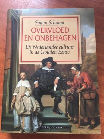 Simon Schama: Overvloed en onbehagen beschikbaar voor biedingen