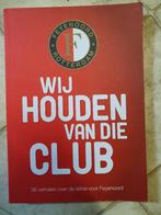 Feyenoord wij houden van die club, Ophalen, Zo goed als nieuw, Balsport
