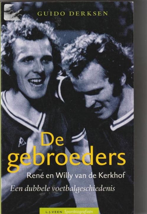 Helmond - De gebroeders René en Willy van de Kerkhof., Boeken, Sportboeken, Gelezen, Balsport, Ophalen of Verzenden