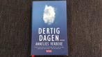 Annelies Verbeke - Dertig dagen, Ophalen of Verzenden, Zo goed als nieuw, Nederland, Annelies Verbeke