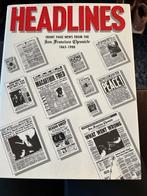 Headlines San Francisco Chronicle 1865-1988, Ophalen of Verzenden, 20e eeuw of later, Gelezen