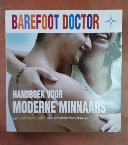 Handboek Voor Moderne Minnaars van Barefoot Doctor, Boeken, Esoterie en Spiritualiteit, Nieuw, Ophalen of Verzenden