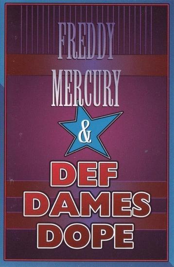 Cassettebandje Freddie Mercury (Queen) & Def Dames Dope beschikbaar voor biedingen