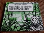 Vrouwen schuwen het gevaar niet MID 1ste Para Compagnie KNIL, Gelezen, Algemeen, 1945 tot heden, Ophalen of Verzenden