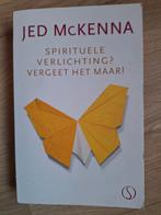 Jed McKenna - Spirituele verlichting?, Spiritualiteit algemeen, Ophalen of Verzenden, Zo goed als nieuw, Jed McKenna