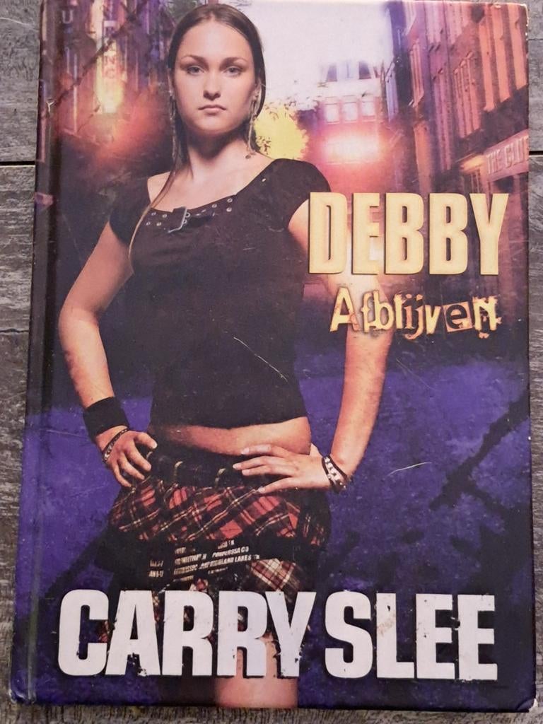Debby - Afblijven - Carry Slee, Ophalen of Verzenden, Gelezen, Carry Slee, Nederland