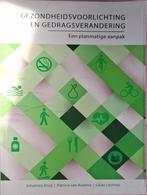 Gezondheidsvoorlichting en gedragsverandering, Johannes Brug, Sociale wetenschap, Ophalen of Verzenden, Zo goed als nieuw