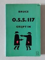 O.S.S. 117 Grijpt In - Bruce, Boeken, Ophalen of Verzenden, Gelezen, Bruce