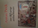 Anton Pieck, een 90 jarige Ambachtsman, Boeken, Ophalen of Verzenden, Gelezen, Overige onderwerpen
