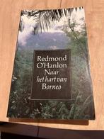 Naar het hart van Borneo - Redmond O' Hanlon, Ophalen of Verzenden, Zo goed als nieuw, Redmond O' Hanlon, Australië en Nieuw-Zeeland