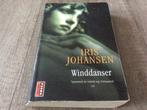 Iris Johansen - Winddanser, Ophalen of Verzenden, Gelezen, Iris Johansen -