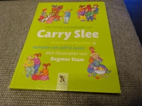 Het Grote Lijsterboek van Carry Slee, Boeken, Kinderboeken | Jeugd | onder 10 jaar, Zo goed als nieuw, Ophalen of Verzenden