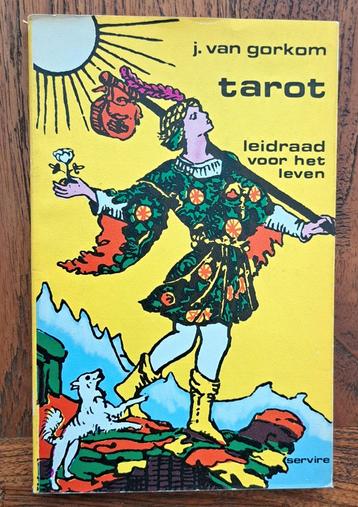 Tarot leidraad voor het leven - J. van Gorkom beschikbaar voor biedingen