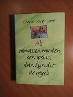 Carter-Scott, Cherie. Als volwassen worden een spel is, Ophalen of Verzenden, Zo goed als nieuw, Spiritualiteit algemeen