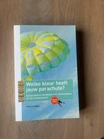 Welke kleur heeft jouw parachute? - Richard N. Bolles, Ophalen of Verzenden, Zo goed als nieuw