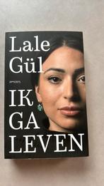 Lale Gül - Ik ga leven. In nieuwstaat., Lale Gül, Nieuw, Ophalen of Verzenden, Nederland