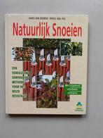 Natuurlijk Snoeien, Gelezen, Bloemen, Planten en Bomen, Ophalen of Verzenden, Hans van Biemen, Rinus van Tiel