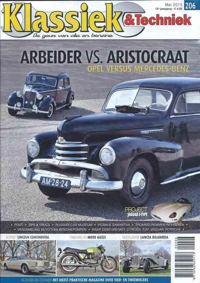 Klassiek & Techniek 206 2015 : Opel Kapitan - Mercedes 170, Ophalen of Verzenden, Gelezen, Algemeen