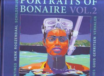 PORTRAITS OF BONAIRE VOL.2 Henk Roozendaal  Guus Gerritsenen beschikbaar voor biedingen