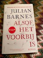 Alsof het voorbij is/Julian Barnes / hardcover, Ophalen of Verzenden, Zo goed als nieuw