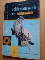 Schiemanswerk en zeilnaaien, Boeken, Verzenden, Gelezen, Overige onderwerpen